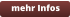 mehr Infos